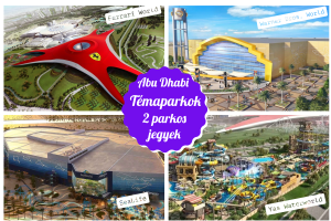 AbuDhabi 4park beléővel themaparkok