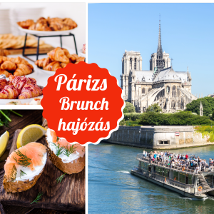 Párizs BRUNCHos hajózás a Szajnán