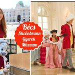 Bécs schonbrunn gyerekmuzeum